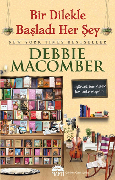Bir Dilekle Başladı Her Şey (Ciltli) Debbie Macomber