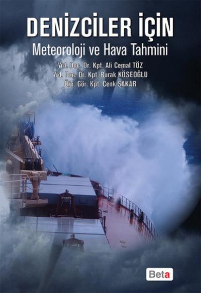 Denizciler için Meteoroloji ve Hava Tahmini Ali Cemal Töz