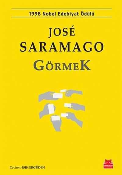Görmek Jose Saramago