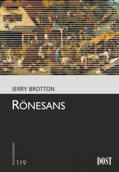Kültür Kitaplığı 119 - Rönesans %20 indirimli Jerry Brotton