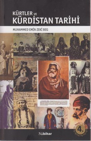 Kürtler ve Kürdistan Tarihi Muhammed Emin Zeki Beg