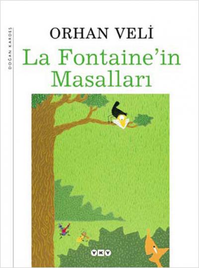 La Fontaine'in Masalları (51 Masal) (Ciltli) %29 indirimli Orhan Veli 
