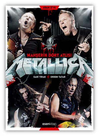 Metallica - Mahşerin Dört Atlısı Sadi Tirak