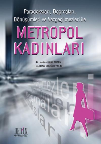 Metropol Kadınları Bahar Eroğlu Yalın