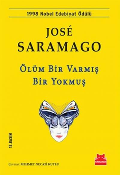 Ölüm Bir Varmış Bir Yokmuş %34 indirimli Jose Saramago