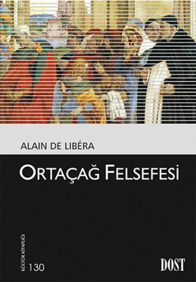 Ortaçağ Felsefesi %20 indirimli Alain De Libera