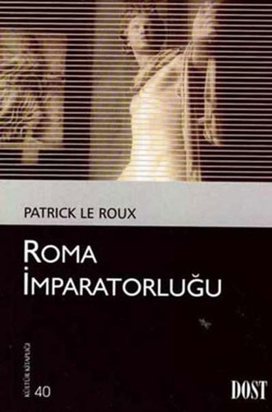 Roma İmparatorluğu %20 indirimli Patrick Le Roux