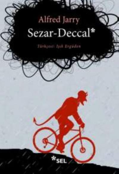 Sezar-Deccal Alfred Jarry