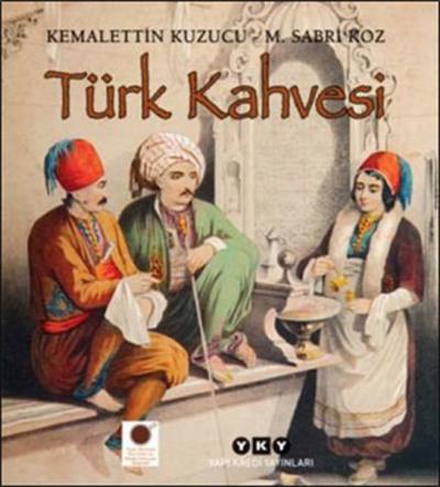 Türk Kahvesi (Ciltli) %29 indirimli M. Sabri Koz