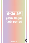 0-36 Ay Çocuk Gelişim Takip Defteri