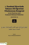 1. Pandemi Sürecinde Yabancı Dil Öğretimi Uluslararası Kongresi 1. Cilt