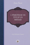 1. Timoteos ve Titus’un Mesajı
