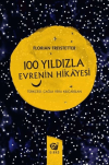 100 Yıldızla Evrenin Hikayesi (Ciltli)