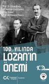 100. Yılında Lozan’ın Önemi