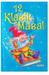 12 Klasik Masal (Ciltli)