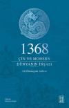 1368: Çin ve Modern Dünyanın İnşası