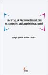 14-18 Yaşları Arasındaki Öğrencilerin Heteroseksüel Gelişimlerinin İncelenmesi