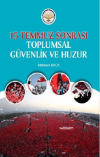 15 Temmuz Sonrası Toplumsal Güvenlik ve Huzur