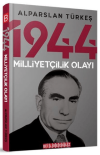 1944 Milliyetçilik Olayı