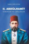 2.Abdülhamid-Ezberler ve Gerçekler