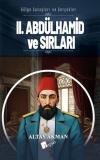 2. Abdülhamid ve Sırları - Gölge Savaşları ve Gerçekler