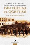 2. Abdülhamit Dönemi Örgün Eğitim Kurumlarında Din Eğitimi