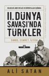 2. Dünya Savaşı'nda Türkler - Savaş Esaret İltica