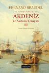 2. Felipe Döneminde Akdeniz ve Akdeniz Dünyası 3 (Ciltli)