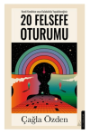 20 Felsefe Oturumu