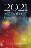 2021 Astrolojisi - Karanlıktan Işığa Geçiş