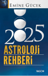 2025 Astroloji Rehberi