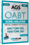2025 MEB AGS ÖABT Türk Dili ve Edebiyatı Öğretmenliği Eski Türk Dili - Yeni Türk Dili Konu Anlatımı
