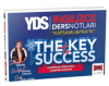 2025 YDS İngilizce Kapsamlı Pratik The Key To Success Grammar & Reading Comprehension Ders Notları