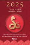 2025 Yılan Senesi Yaşam Rehberi