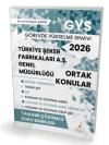 2026 GYS Türkiye Şeker Fabrikaları A.Ş Genel Müdürlüğü Ortak Konular Tamamı Çözümlü Soru Bankası