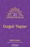 21 Gunde Ustalaş - Doğal Taşlar