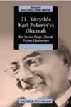 21. Yüzyılda Karl Polanyi'yi Okumak