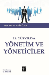 21.Yüzyılda Yönetim ve Yöneticiler