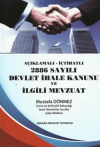 2886 Sayılı Devlet İhale Kanunu Ve ilgili Mevzuat (Ciltli)