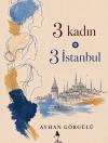 3 Kadın 3 İstanbul