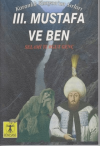 3. Mustafa ve Ben - Karanlık Kanyon'un Sırları