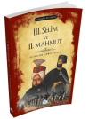 3.Selim ve 2.Mahmut (Padişahlar Serisi)