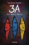 3A - Aşk Aldatış Ayrılış