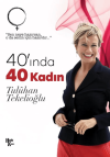 40' ında 40 Kadın