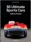 50 Ultimate Sports Cars. 40th Ed. (Ciltli)