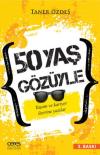 50 Yaş Gözüyle