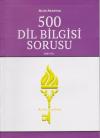 500 Dil Bilgisi Sorusu