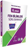 6. Sınıf Fen Bilimleri Soru Bankası