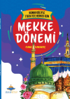 7'den 70'e Herkes İçin Mekke Dönemi