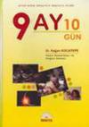 9 Ay 10 Gün (Ciltli)